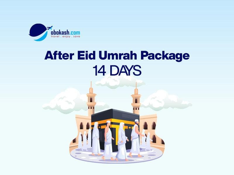 After Eid Umrah Package -14 Days